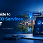 A Complete Guide to Enterprise SEO Services in Billings, MT